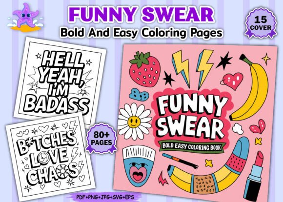 Funny Swear Bold and Easy Coloring Book: A Creative Escape for Adults