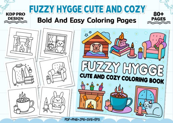 Fuzzy Hygge Coloring Pages: Bold, Easy, and Cozy for Your KDP Interior