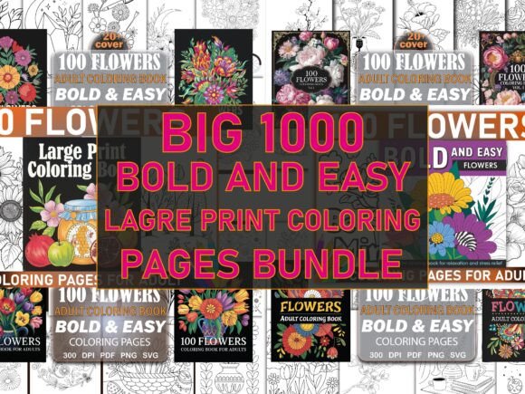 The Rise of 1000 Bold Easy Large Print Page Bundle: A Game-Changer for Creatives and Entrepreneurs