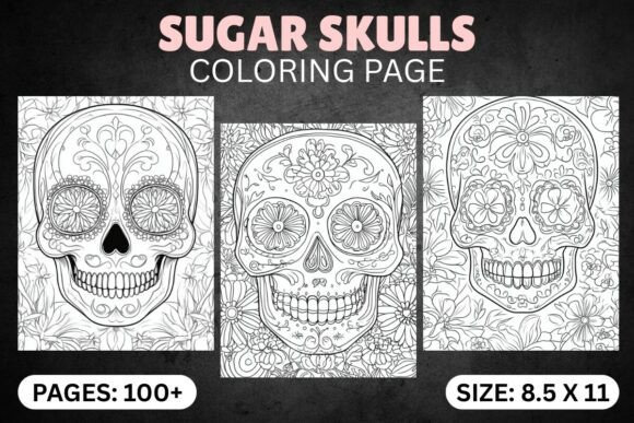 The Ultimate Guide to Sugar Skulls Adult Coloring Book: A Creative Escape for All Ages